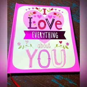 “I Love Everything About You” New! Gift Book Features a Unique Collection Quote
